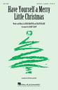 Have Yourself a Merry Little Christmas SATB choral sheet music cover